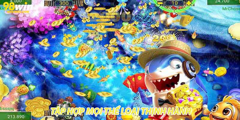 Tập hợp mọi thể loại thịnh hành