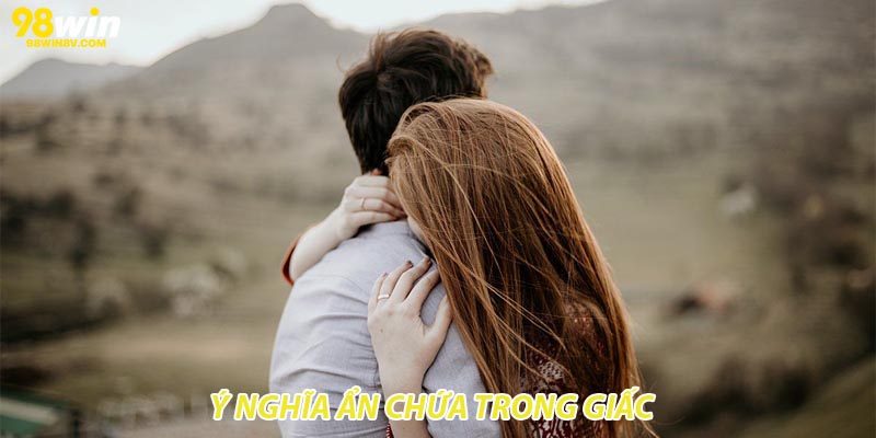 Ý nghĩa ẩn chứa trong giấc